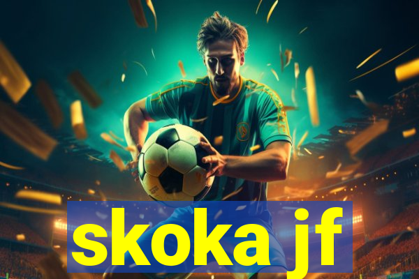 skoka jf